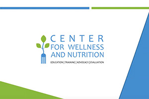 Center for Wellness & Nutrition