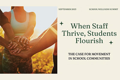 SWS 2025 When Staff Thrive Students Flourish The Case for Movement in School Communities